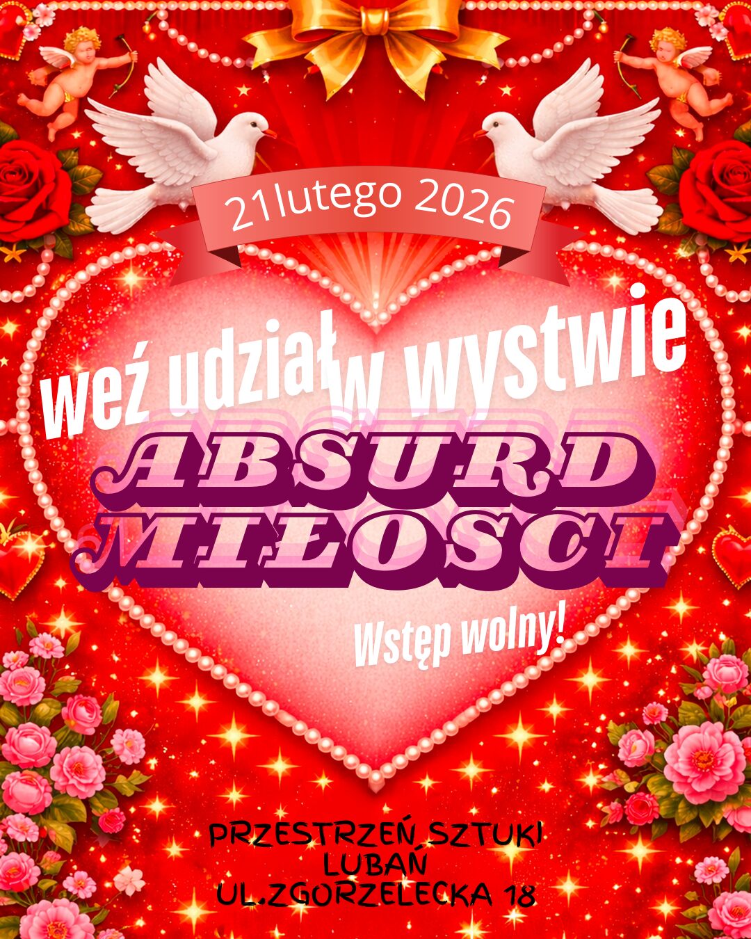 ABSURD MIŁOŚCI – jednodniowa interwencja artystyczna
